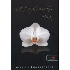 A szentiv&aacute;n&eacute;ji &aacute;lom - William Shakespeare