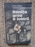 RANITA GREA A IUBIRII - Vasile Baran
