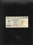 Rar! Zimbabwe 250000000 250.000.000 dolari dollars 2008 seria3208764