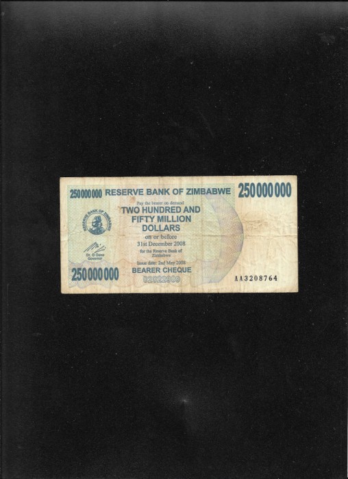 Rar! Zimbabwe 250000000 250.000.000 dolari dollars 2008 seria3208764