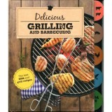 Delicious Grilling &amp; Barbecuing