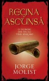 Jorge Molist - Regina ascunsă
