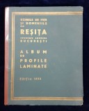 UZINELE DE FIER SI DOMENIILE DIN RESITA SA, ALBUM DE PROFILE LAMINATE, EDITIA 1935