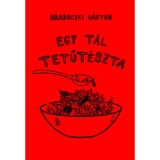 Egy t&aacute;l tetűt&eacute;szta - Hraboczki M&aacute;rton