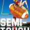Semi-Tough