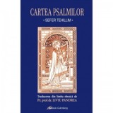 Cartea psalmilor (sefer tehillim). Editia a treia - Liviu Pandrea