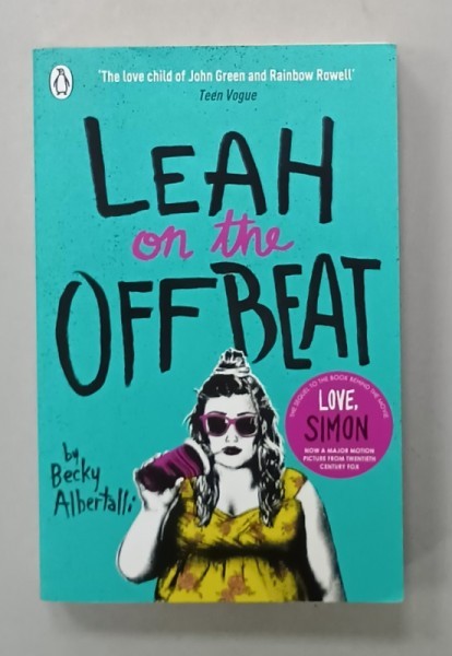 LEAH ON THE OFF BEAT by BECKY ALBERTALLI , 2018