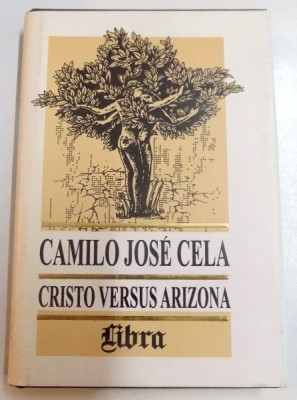 CRISTO VERSUS ARIZONA de CAMILO JOSE CELA , 1997 foto