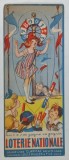 LOTERIE NATIONALE , RECLAMA SEMN DE CARTE , PARIS , INCEPUTUL SEC. XX