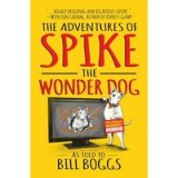 The Adventures of Spike the Wonder Dog