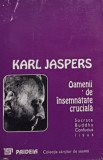 Karl Jaspers - Oamenii de insemnatate cruciala (1996)