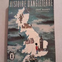 Histoire d'Angleterre - Andre Maurois