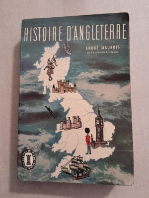Histoire d&amp;#039;Angleterre - Andre Maurois foto
