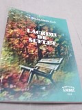 LACRIMI DE SUFLET-CAMELIA ARDELEAN / AUTOGRAFUL AUTORULUI /2014/NOUA