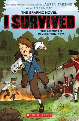 I Survived the American Revolution, 1776 (I Survived Graphic Novel #8) foto