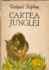 Cartea junglei - Rudyard Kipling, Editie 1992, Coperta Cartonata, Ilustrata, Clasic Literatura Straina