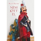 Nem j&ouml;tt el - Roz&aacute;n Eszter