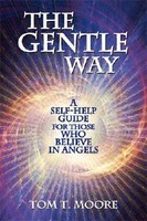 The Gentle Way: A Self-Help Guide for Those Who Believe in Angels foto