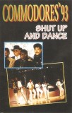 Casetă audio Commodores &lrm;&ndash; Commodores&#039;93 Shut Up And Dance, originală, Casete audio