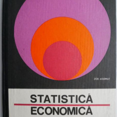 Statistica economica. Manual pentru licee de specialitate (Anii III si IV) – Zoe Adamut