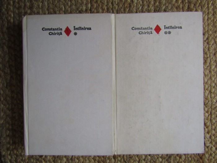 Constantin Chirita - Intalnirea (2 vol)
