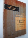 Cum interpretam O prescriptie dietetica - Meniurile bolnavului - M. Demole , ..