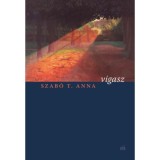 Vigasz - Szab&oacute; T. Anna