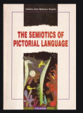 The semiotics of pictorial language / Catalina Anca Mateescu Bogdan