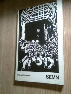 Matei Calinescu - Semn (Editura pentru Literatura, 1968) foto