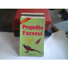 PREPELITA. FAZANUL