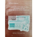 Calitatea si fiabilitatea materialelor electroizolante fibroase - 2002 - Romeo Ciobanu ($T159)