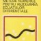 Metode numerice pentru rezolvarea ecuatiilor diferentiale (Schiop)