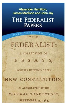 The Federalist Papers / Alexander Hamilton, James Madison, John Jay