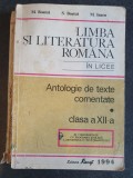 Limba si literatura romana clasa a 12-a - M. Boatca, 1994, 398 pag, stare buna