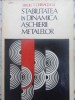 Stabilitatea și dinamica așchierii metalelor, Sergiu T. Chiriacescu, 1984, Editura Academiei Rom&acirc;ne, Carte tehnică, Construcții