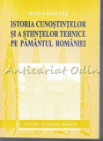 Istoria Cunostintelor Si A Stiintelor Tehnice Pe Pamantul Romaniei