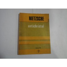 ANTICHRISTUL - NIETZSCHE