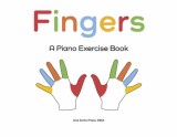 Fingers: A Piano Exercise Book