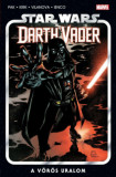 Star Wars: Darth Vader - A v&ouml;r&ouml;s uralom - Greg Pak