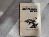 Confesiuni tarzii de Gheorghe Constantinescu