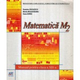 Dr. Savulescu, M. Moldoveanu, O. Udrea - Matematica M2 - Manual pentru calasa a XII-a - 122753