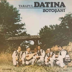 Disc vinil, LP. TARAFUL DATINA BOTOSANI: BATUTA PE HANG, BATUTA LUI MOS ION ETC.-TARAFUL DATINA BOTOSANI