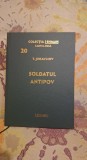 Soldatul Antipov - Insemnarile unui ofiter de T.Juravliov Colectia Lehman - Cartea Rusa Nr.20