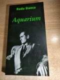 Radu Stanca - Aquarium - Eseuri programatice (Editura Biblioteca Apostrof, 2000)