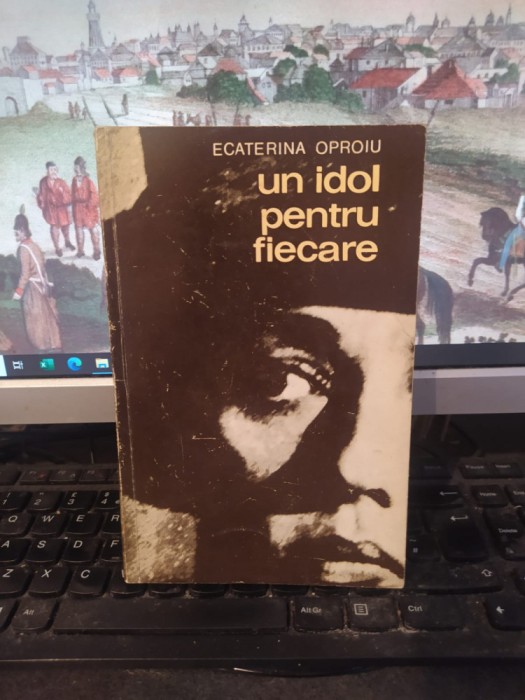 Ecaterina Oproiu Un idol pentru fiecare, Mituri și antimituri București 1970 008