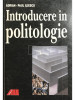 Adrian-Paul Iliescu - Introducere &icirc;n politologie (editia 2003)
