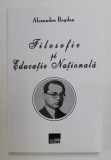 Al. Bogdan - Filosofie și educație națională
