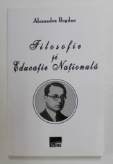 Al. Bogdan - Filosofie și educație națională