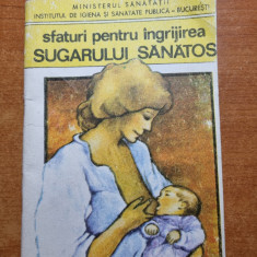 sfaturi pentru ingrijirea sugarului sanatos - din anul 1987