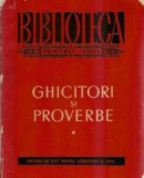 Ghicitori si proverbe volumul 1, Editura pentru literatura, Biblioteca pentru toti, 1957, Editie de colectie